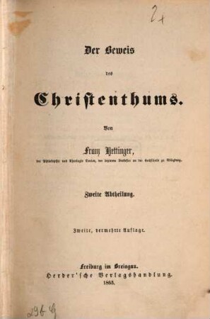 Apologie des Christenthums. 1,2, Bd. 1, Der Beweis des Christenthums ; 2. Abth.
