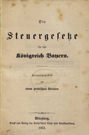 Die Steuergesetze für das Königreich Bayern