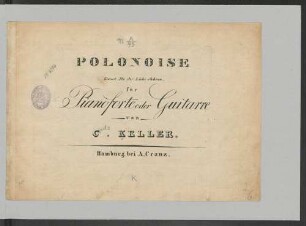 Polonoise Kennst Du der Liebe Sehnen, für Pianoforte od. Guitarre