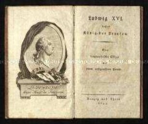 Biographische Schrift über Ludwig XVI. von Frankreich
