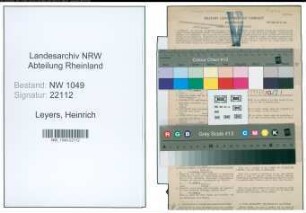 Entnazifizierung Heinrich Leyers , geb. 23.07.1911 (Maschinenschlosser)