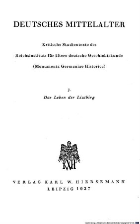 Das Leben der Liutbirg : eine Quelle zur Geschichte der Sachsen in karolingischer Zeit
