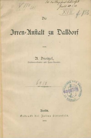 Die Irren-Anstalt zu Dalldorf