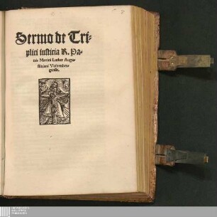 Sermo de Triplici iusticia R. Patris Martini Luther Augustiniani Vuittenbergensis