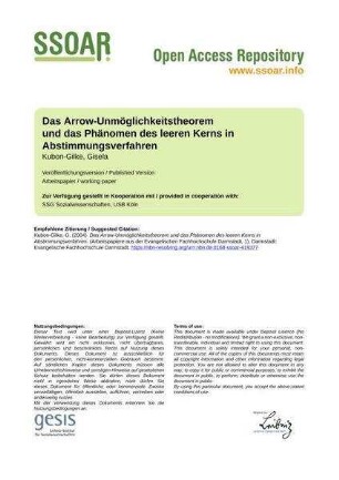 Das Arrow-Unmöglichkeitstheorem und das Phänomen des leeren Kerns in Abstimmungsverfahren