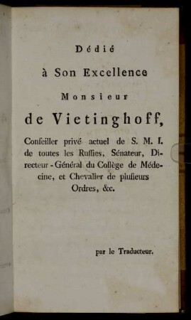 Dédié à Son Excellence Monsieur de Vietinghoff, [...]