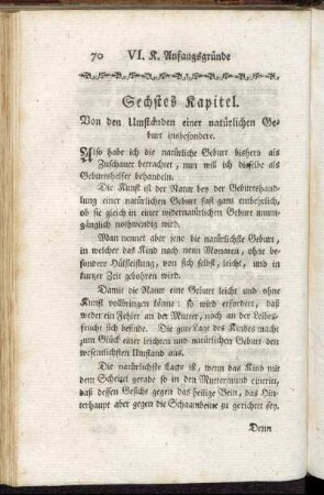 Sechstes Kapitel. Von den Umständen einer natürlichen Geburt insbesondere.