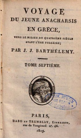 Voyage du jeune anacharsis en Grèce : Vers le milieu du quatrième siècle avant l'ère vulgaire, 7.