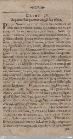 CAPUT IV. Sequentibus quatuor incisis lux illata.