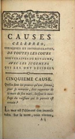 Causes célèbres, curieuses et intéressantes, de toutes les cours souveraines du royaume, avec les jugemens qui les ont décidées. 2. 1773