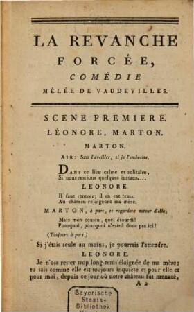 La Revanche Forcée : Comédie En Un Acte, En Prose, Mêlêe De Vaudevilles ...