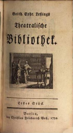 Gotth. Ephr. Leßings Theatralische Bibliothek, 1