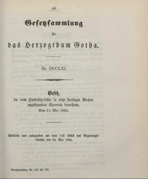761. Gesetz, die vom Handelsgerichte in nicht streitigen Sachen anzusetzenden Sporteln betreffend; v. 11. Mai 1864