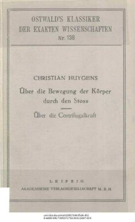 138: Christian Huygens' nachgelassene Abhandlungen