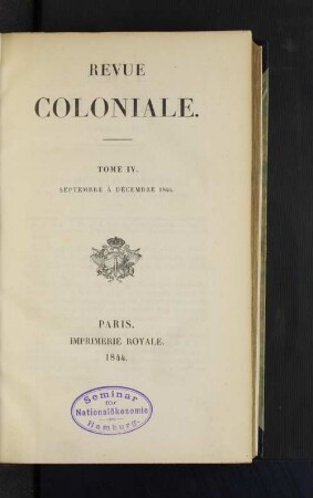 Tome 4.1844, Septembre à Décembre: Revue coloniale