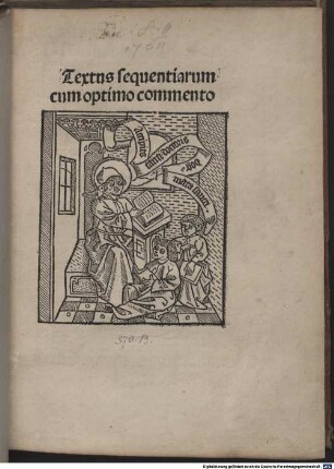Textus sequentiarum : cum optimo commento