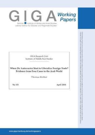When do autocracies start to liberalize foreign trade? : Evidence from four cases in the Arab world