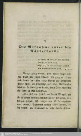 III. Die Aufnahme unter die Räuberbande