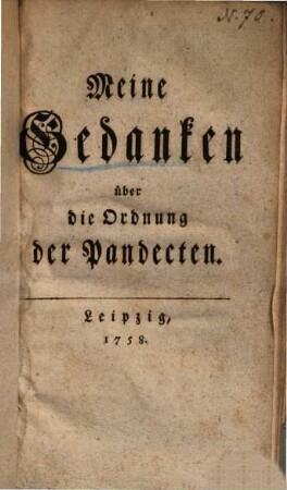 Meine Gedanken über die Ordnung der Pandecten