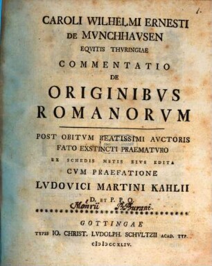 Caroli Wilhelmi Ernesti de Münchhausen ... Commentatio de originibvs Romanorvm