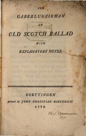 The Gaberlunzieman : an old Scotch Ballad with explanatory notes