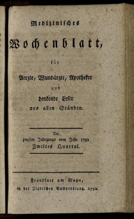 Des zweiten Jahrgangs vom Jahr 1792 Zweites Quartal.