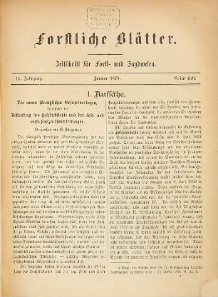 Forstliche Blätter : Zeitschrift für Forst- u. Jagdwesen. 2 = Jg. 15. 1878