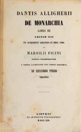 Delle Prose e Poesie Liriche di Dante Alighieri : Prima Edizione, illustrata con note di diversi. 3