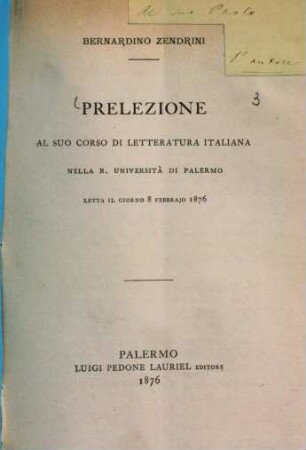 Prelezione al suo corso di letteratura italiana nella R. Università di Palermo letta il giorno 8 febbrajo 1876