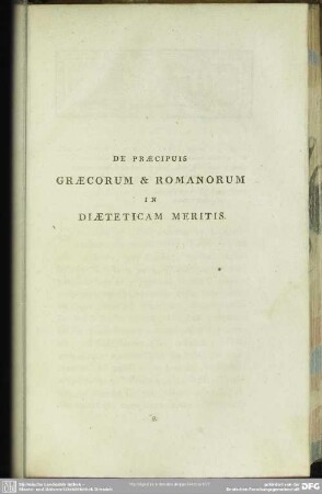De Praecipuis Graecorum & Romanorum In Diaeteticam Meritis