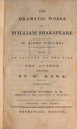 Dramatic works of William Shakespeare : in eight volumes, T. 1