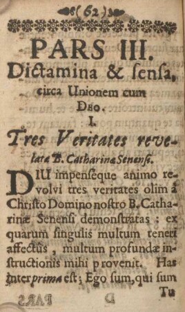 Pars III. Dictamina & sensa, circa unionem cum Deo.