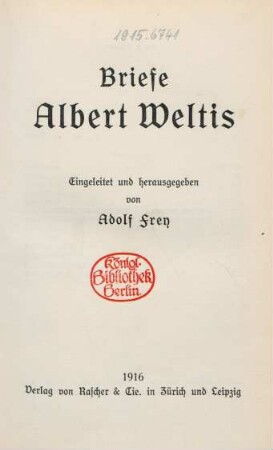 Briefe Albert Weltis
