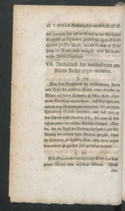 VII. Verhältniß der verschiedenen positiven Rechte gegen einander.