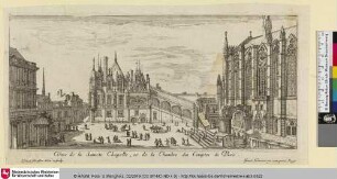 Veue de la Saincte Chapelle, et de la Chambre des Comptes de Paris