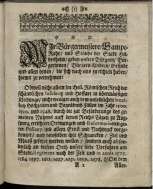Wir Bürgermeistere / Sampt-Raht / und Stände der Stadt Hildesheim / geben unsern Bürgern / Bürgerinnen / Bürgers-Kindern ... hiemit zu vernehmen...