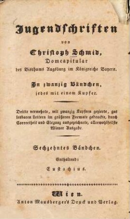Jugendschriften : In zwanzig Bändchen, jedes mit einem Kupfer, 16.. Eustachius