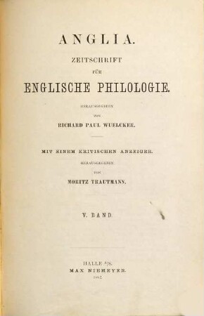 Anglia : journal of English philology, 5. 1882