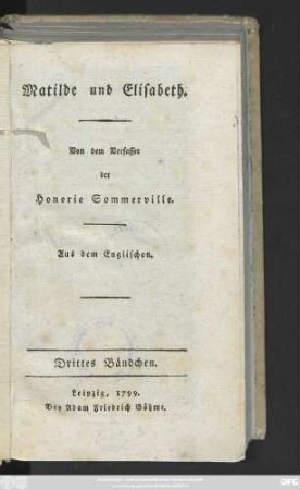 Bändchen 3: Matilde und Elisabeth