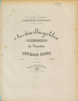 Aus dem Bürgerleben : Polka Mazurka für Pianoforte ; op. 10