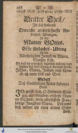 Dritter Theil. In sich haltend Etwelche auserlesneste Andachts-Ubungen, Zu der Mutter Gottes