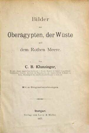 Bilder aus Oberägyxpten, der Wüste und dem Rothen Meere