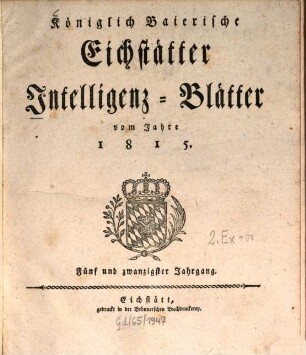 Königlich-Baierisches Intelligenzblatt für den Ober-Donaukreis. 25. 1815