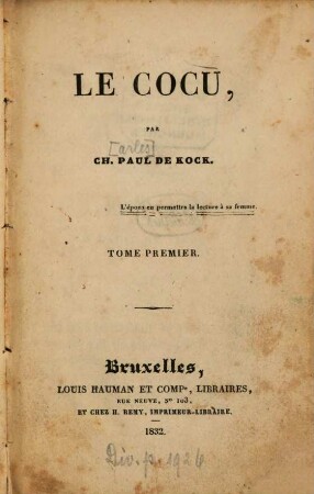 Le cocu, 1. (1832). - 2 Bl., XI, 147 S., 1 Bl.