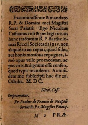 Instructio R. P. Bartholomaei Riccii Societatis Iesu Theologi de modo recte meditandi de rebus divinis : nunc recens ex Italico idiomate in latinam linguam traducta a R. P. Ioanne Busaeo
