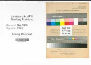 Entnazifizierung Bernhard Koenig , geb. 28.04.1910 (Bahnbeamter)