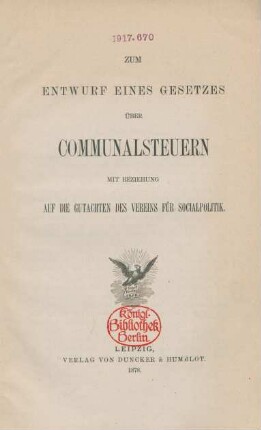 Zum Entwurf eines Gesetzes über Communalsteuern mit Beziehung auf die Gutachten des Vereins für Socialpolitik