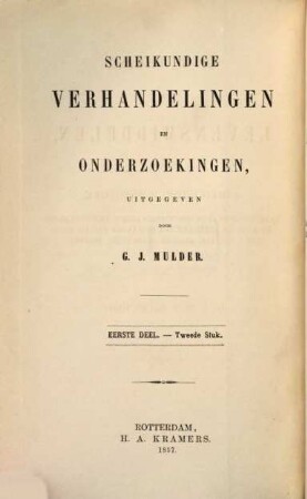De bewaring der levensmiddelen : Scheidkundig Onderzoek naar de oorzaken en voorwaarden van ontleding en naar de middelen tot bewaring van de stoffen, die als voedsel genuttigd worden