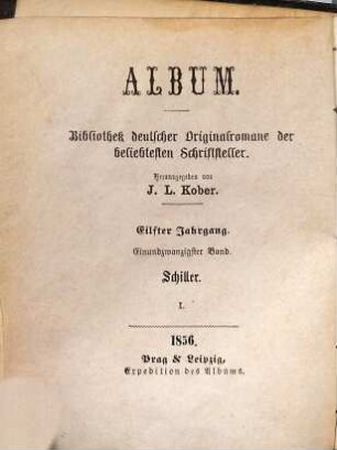 Schiller : kulturgeschichtlicher Roman in 6 Büchern, 1