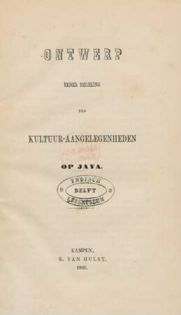 Ontwerp eener regeling der kultuur-aangelegenheden op Java